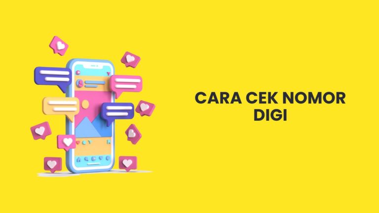 Cara Cek nomor Digi