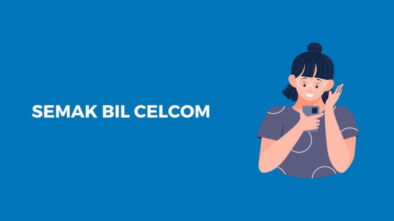 6 Cara Semak Bil Celcom Prepaid & Postpaid 1