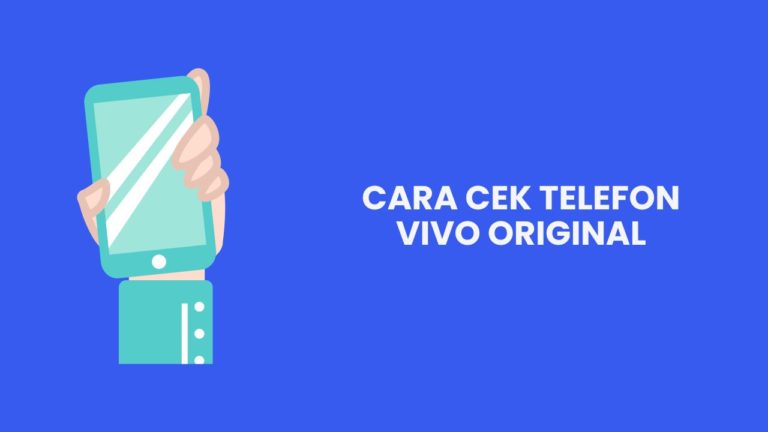 Cover Cara Cek Telefon Vivo Original Eggcyte