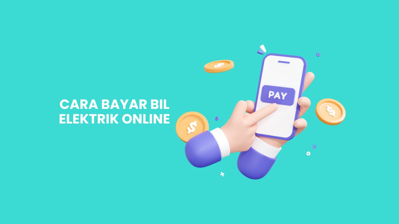 3 Cara Bayar Bil Elektrik Online dengan Mudah